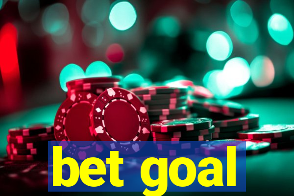 bet goal